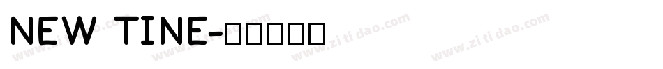 NEW TINE字体转换